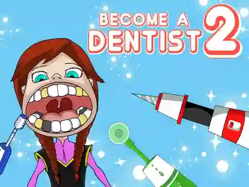 Mchezo Become a Dentist 2 online