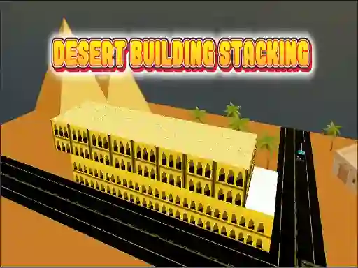 Mchezo Desert Building Stacking online