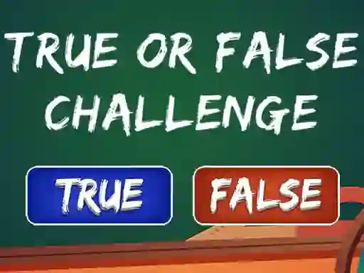 Mchezo  True Or False Challenge online