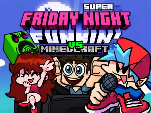 Mchezo Super Friday Night Funkin Vs Minecraft online