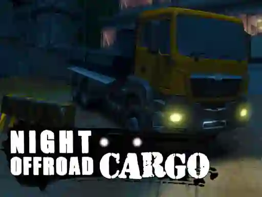 Mchezo Night Offroad Cargo online