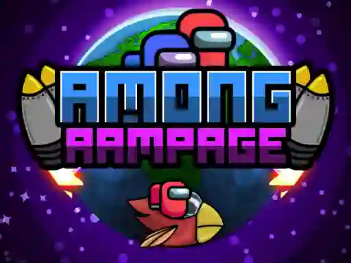 Mchezo Among Rampage online