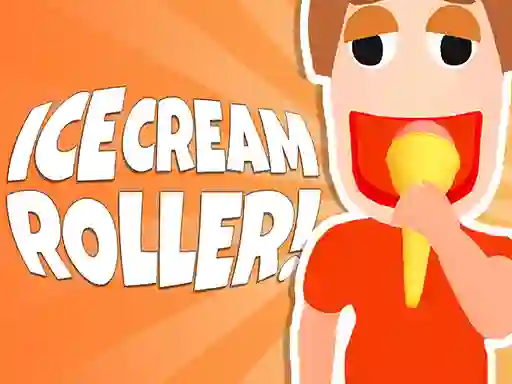 Mchezo Ice Cream Roller! online