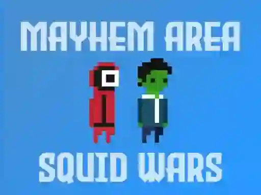 Mchezo Mayhem Area Squid Wars online