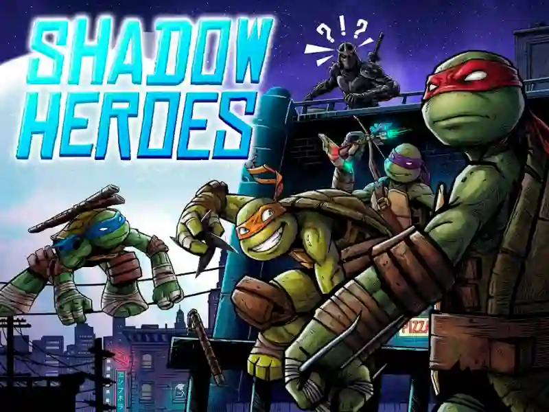 Mchezo Teenage Mutant Ninja Turtles Shadow Heroes online