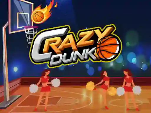 Mchezo Crazy Dunk online
