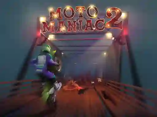 Mchezo Moto Maniac 2 online