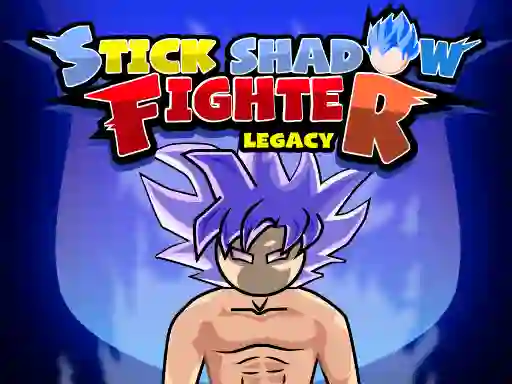 Mchezo Stick Shadow Fighter Legacy online