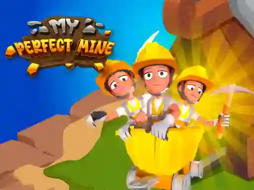 Mchezo My Perfect Mine online