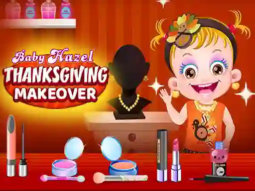 Mchezo Baby Hazel Thanksgiving Makeover online
