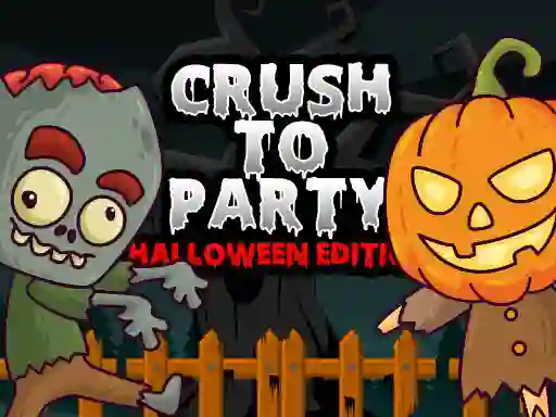 Mchezo Crush to Party Halloween Edition online