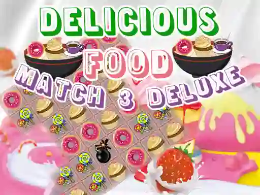 Mchezo Delicious Food Match 3 Deluxe online