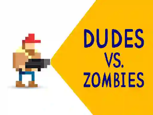 Mchezo Dudes vs. Zombies online