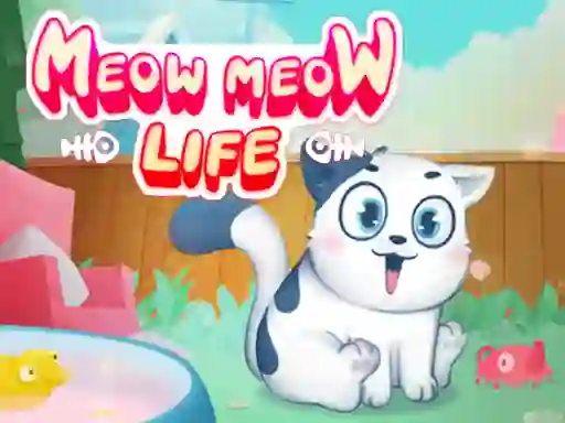 Mchezo Meow Meow Life online