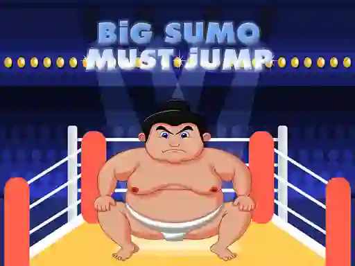 Mchezo Big Sumo Must Jump online
