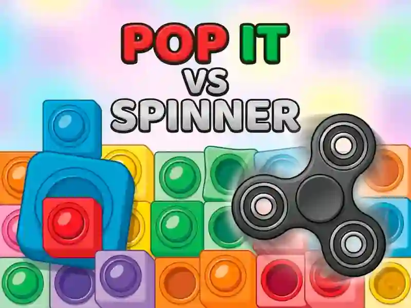 Mchezo Pop It vs Spinner online