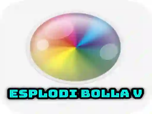 Mchezo Esplodi Bolla V online