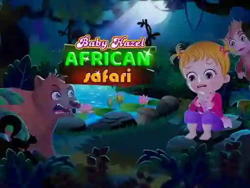 Mchezo Baby Hazel: African safari online