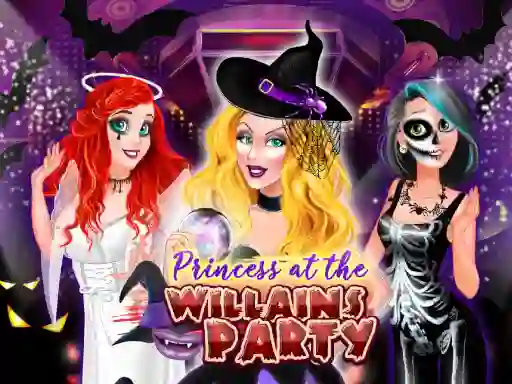 Mchezo Princess At The Villains Party online