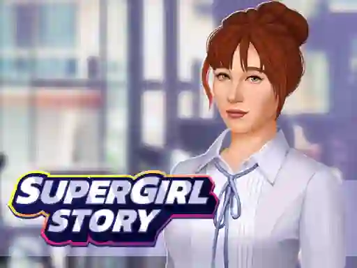 Mchezo Super Girl Story online