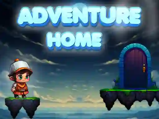 Mchezo Adventure Home online