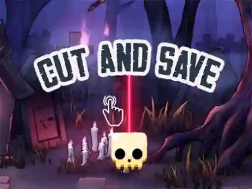 Mchezo Cut and Save online