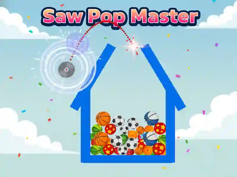 Mchezo Saw Pop Master online