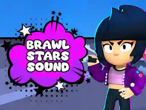 Mchezo Brawl Stars Sound online