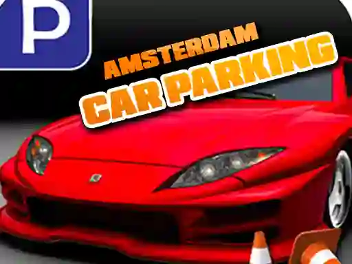 Mchezo Amsterdam Car Parking online