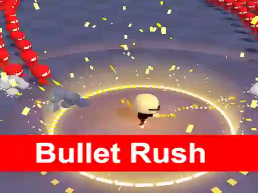 Mchezo Bullet Rush 3D online