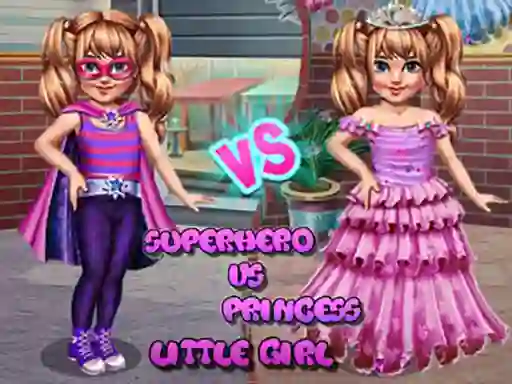 Mchezo Little Girl Superhero vs Princess online