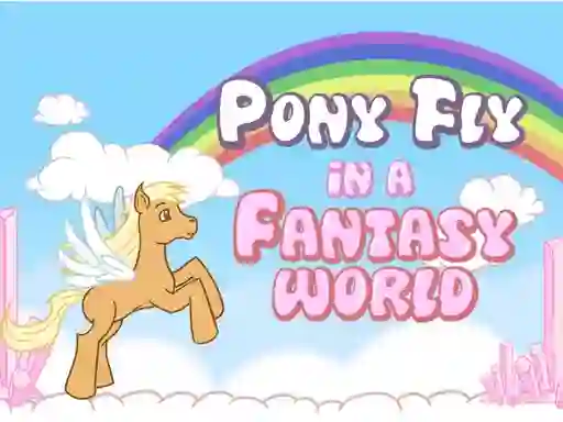 Mchezo Pony fly in a fantasy world online