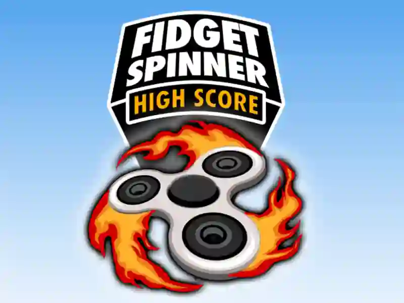 Mchezo Fidget Spinner High Score online