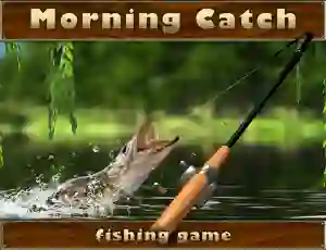 Mchezo Morning catch online