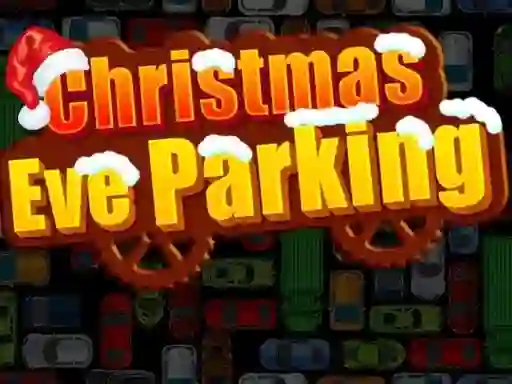 Mchezo Christmas Eve Parking online