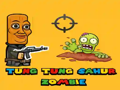 Mchezo Tung Tung Sahur Zombie online