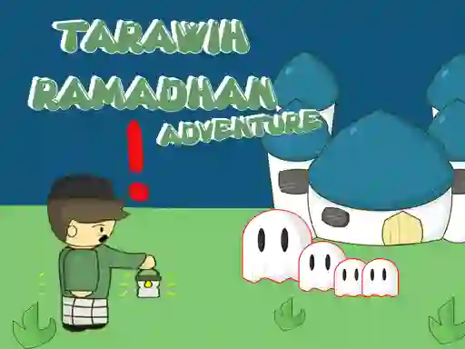 Mchezo Tarawih Ramadhan Adventure online