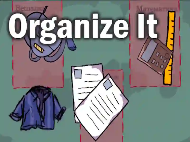 Mchezo Organize It online