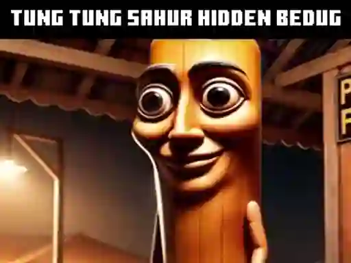 Mchezo Tung Tung Sahur Hidden Bedug online