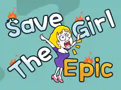 Mchezo Save The Girl Epic online