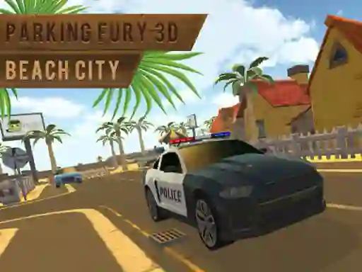 Mchezo Parking Fury 3d: Beach City online