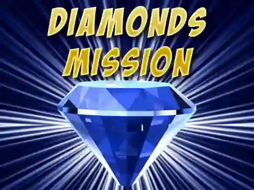 Mchezo Diamonds Mission online