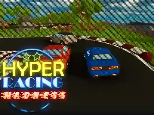 Mchezo Hyper Racing Madness online