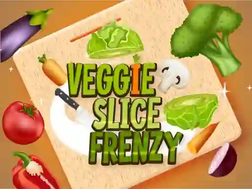 Mchezo Veggie Slice Frenzy online