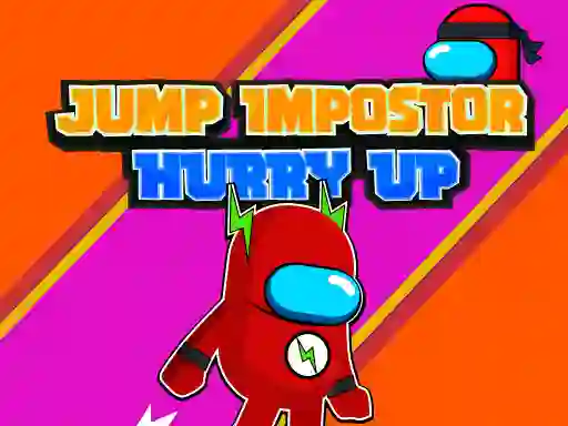 Mchezo Jump Impostor Hurry Up online