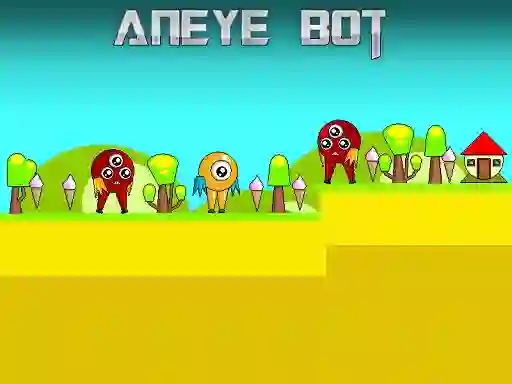 Mchezo Aneye Bot online