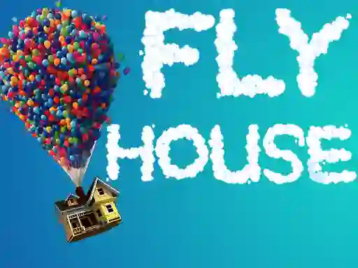 Mchezo Fly House online