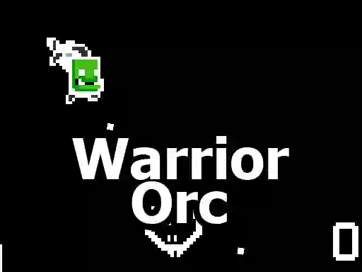 Mchezo Warrior Orc online