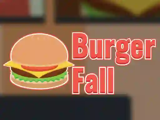 Mchezo Burger Fall online