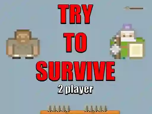 Mchezo Try to survive 2 player online